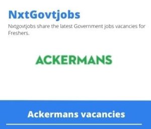 Ackermans Stores Vacancies in Cape Town 2023