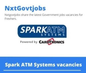 Spark ATM Systems Field Services Manager Vacancies In Cape Town 2022