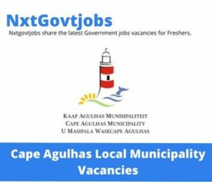 Cape Agulhas Municipality Struisbaai Resorts Worker Vacancies in Bredasdorp 2023