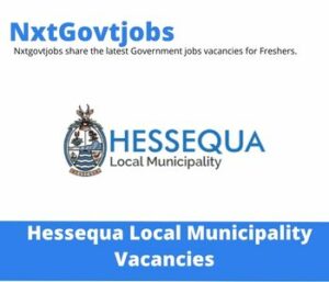 Hessequa Municipality Human Resources Administrator Vacancies in Cape Town 2023