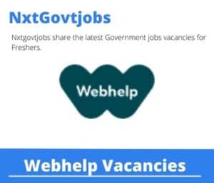 Webhelp Senior Frontline Administrator Vacancies in Cape Town – Deadline 20 May 2023