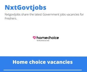 Home choice Collection Consultant Vacancies in Cape Town – Deadline 30 Apr 2023