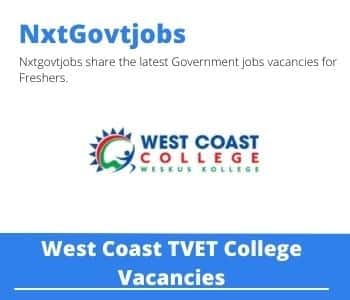 West Coast TVET College Student Registration Services Director Vacancies in Vredenburg – Deadline 26 May 2023