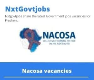 Nacosa Clinical Mentor Vacancies in Cape Town – Deadline 31 Dec 2023
