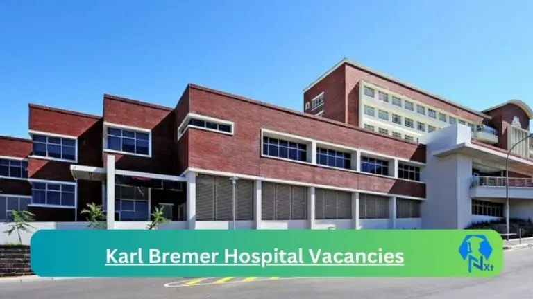 1x New Karl Bremer Hospital Vacancies 2024 @westerncape.gov.za Career Portal