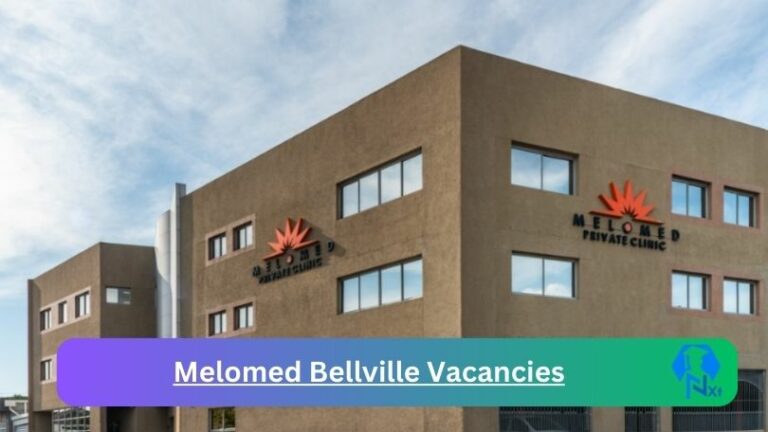 New Melomed Bellville Vacancies 2024 @www.melomed.co.za Career Portal
