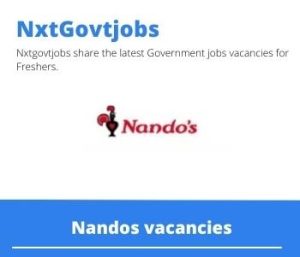 Nandos Junior Restaurant Manager Vacancies in Cape Town – Deadline 20 Sep 2023